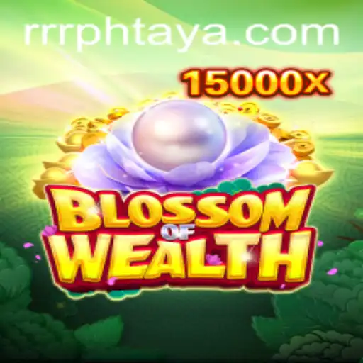 Discover the Thrilling World of BlossomofWealth: A New Gaming Sensation